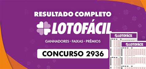 lotofácil 2936,lotofácil 2917